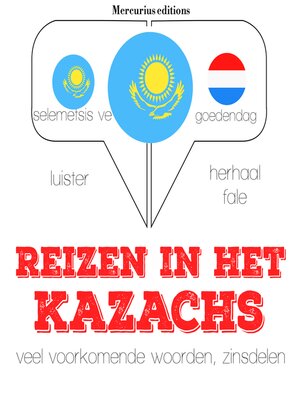 cover image of Reizen in het Kazachs